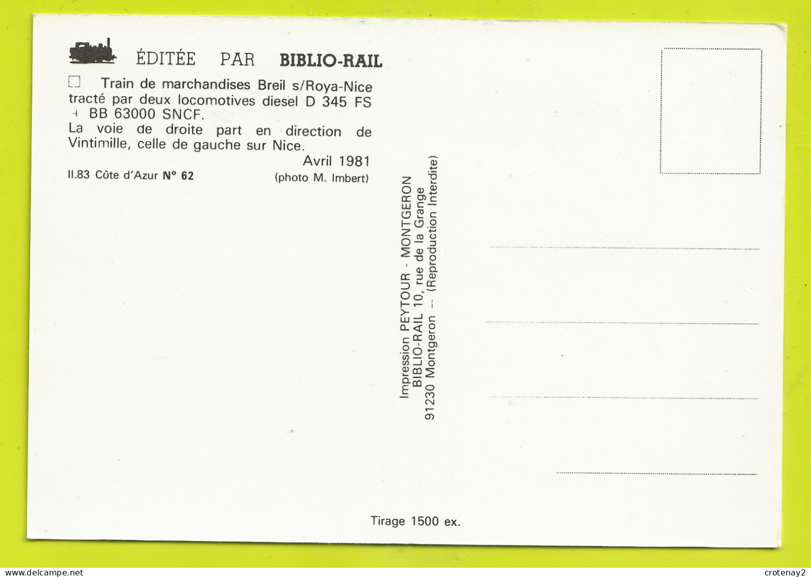 06 Au Départ De BREIL Sur Roya Train Wagons De Marchandises Locomotive SNCF BB 63000 Et D 345 En 1981 VOIR DOS - Breil-sur-Roya