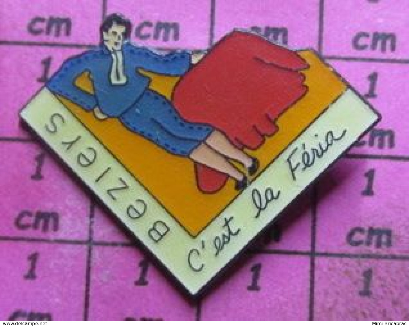 313C Pin's Pins / Beau Et Rare / SPORTS / BEZIERS C'EST LA FERIA - Stierkampf