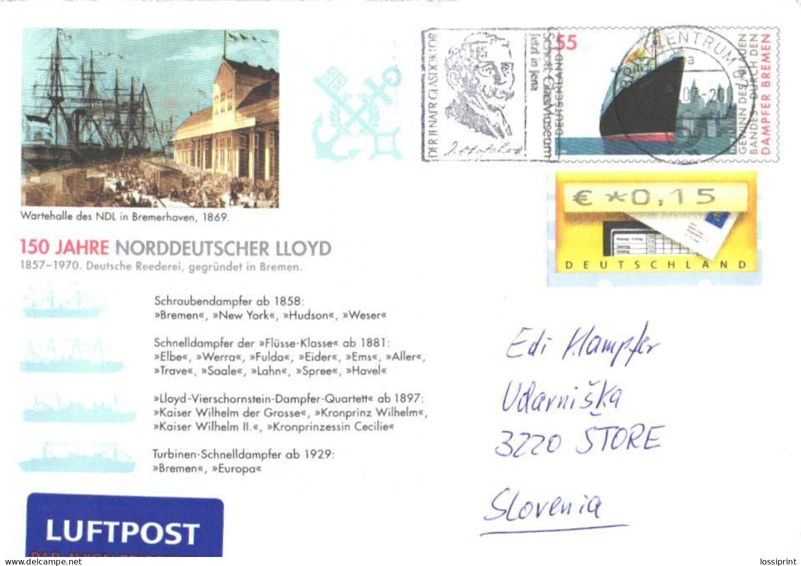 Germany:Special Cancellation Der Jenaer Glasdoctor, 150 Years Norddeutscher Lloyd, Ship Bremen, 2007 - Enveloppes - Oblitérées