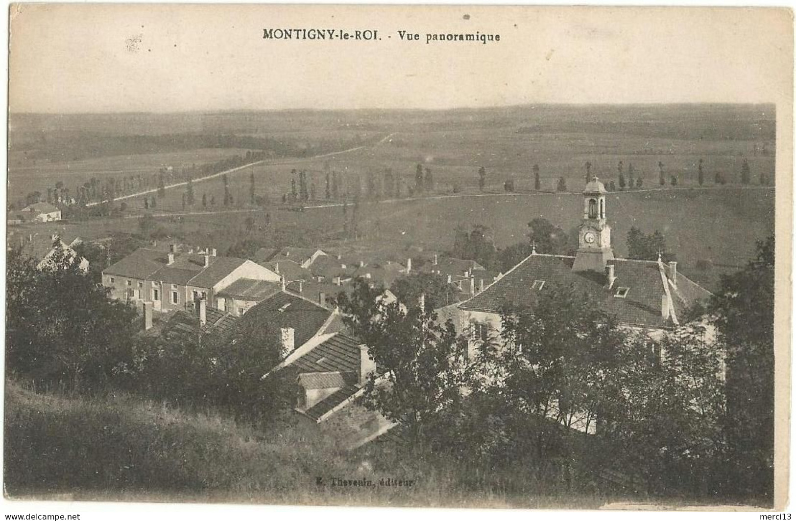 MONTIGNY-le-ROI (52) – Vue Panoramique. E. Thévenin, éditeur. - Montigny Le Roi