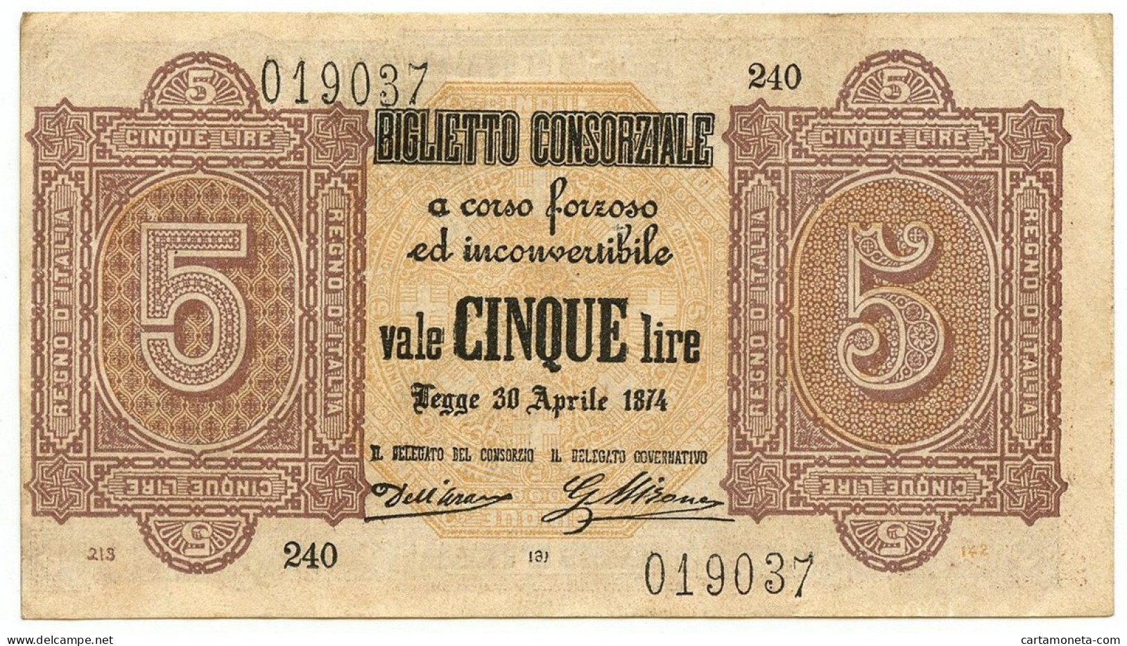 5 LIRE BIGLIETTO CONSORZIALE REGNO D'ITALIA 30/04/1874 SPL- - Biglietto Consorziale