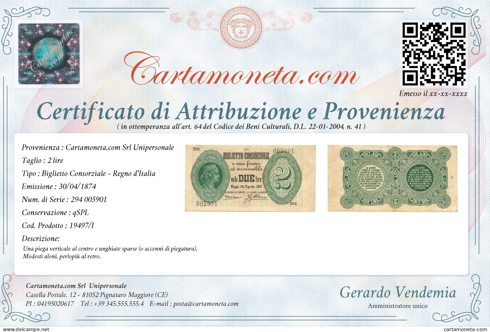 2 LIRE BIGLIETTO CONSORZIALE REGNO D'ITALIA 30/04/1874 QSPL - Biglietto Consorziale