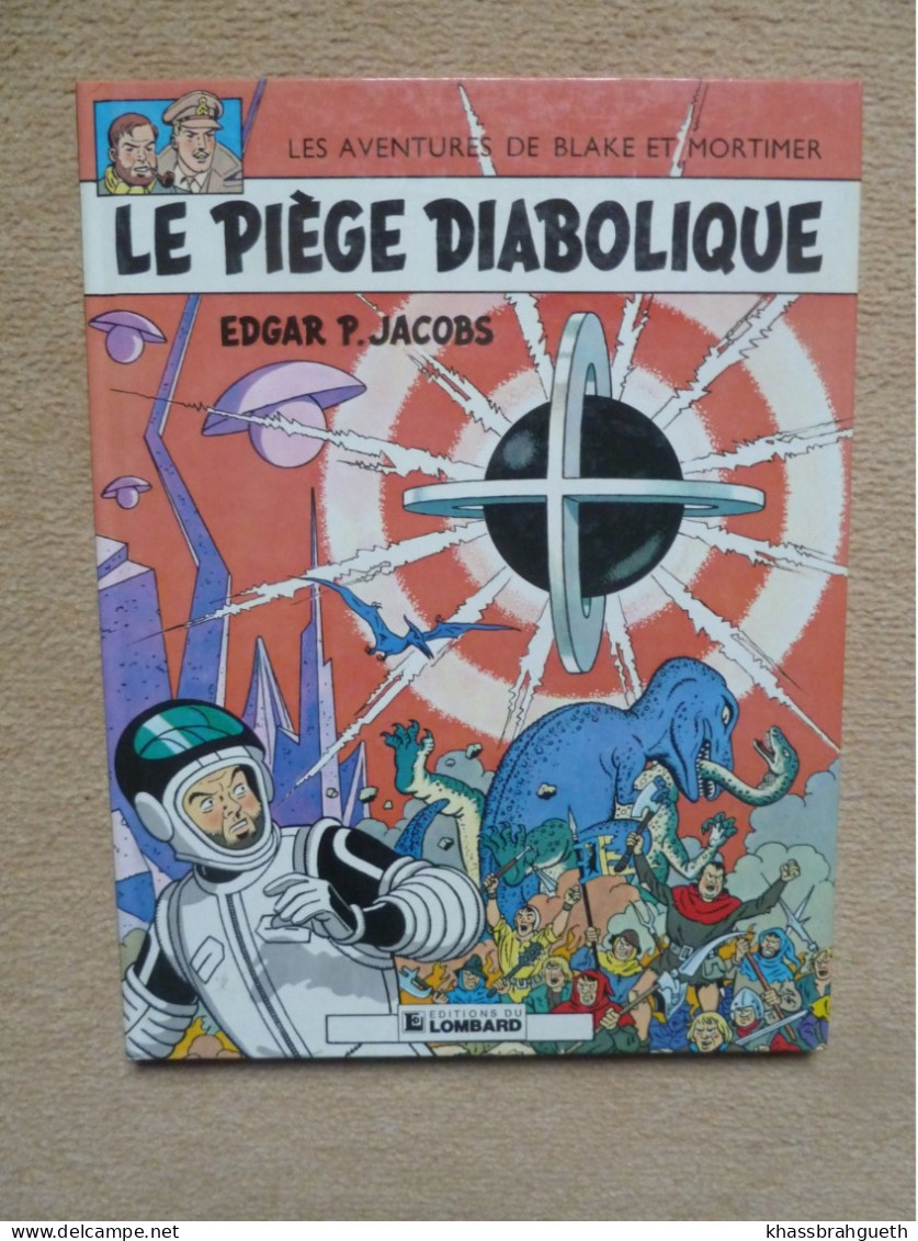 EP JACOBS - BLAKE & MORTIMER - LE PIEGE DIABOLIQUE - LOMBARD 1982 - Blake Et Mortimer