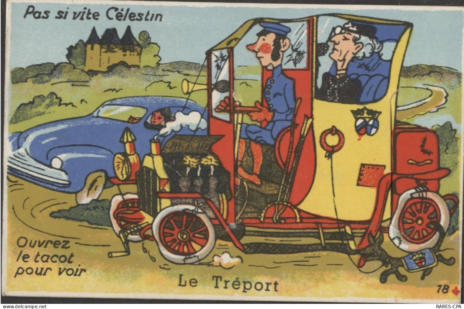 76 LE TREPORT - PAS SI VITE CELESTIN - OUVREZ LE TACOT POUR VOIR LE TREPORT - Carte à Système - RCPA 05 - Le Treport