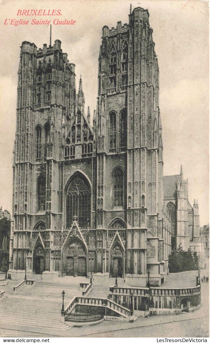 BELGIQUE - Bruxelles - Eglise Sainte Gudule - Carte Postale Ancienne - Monuments