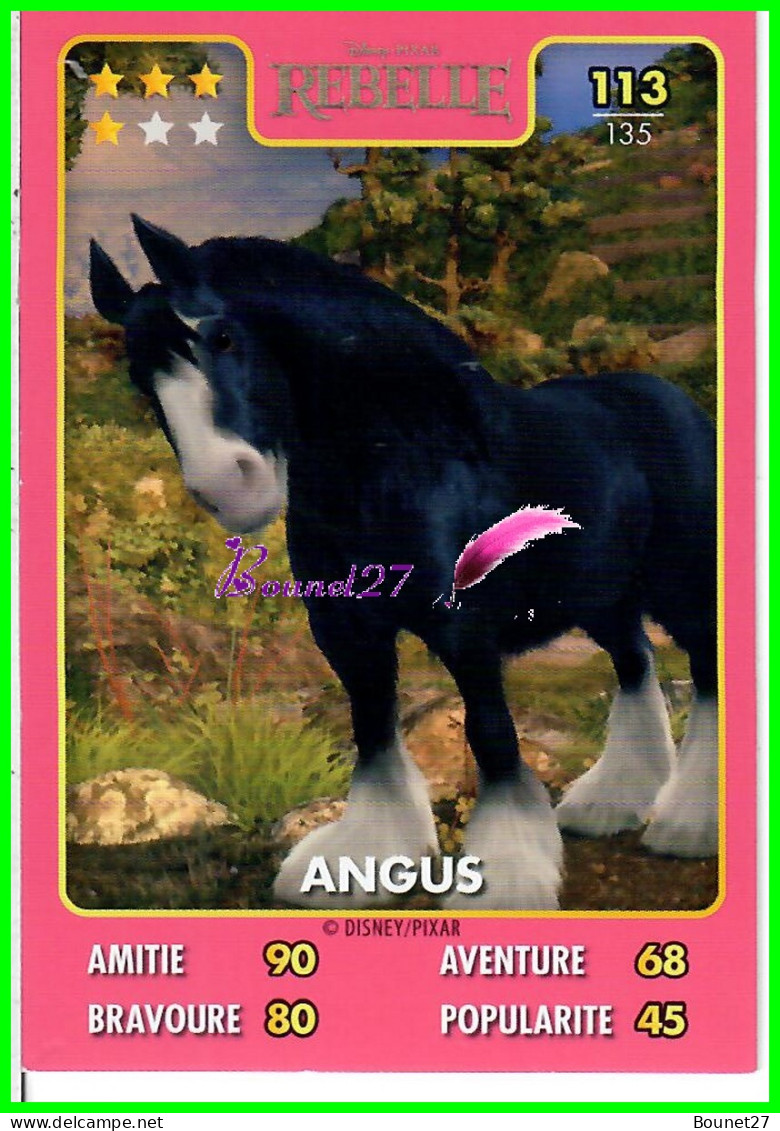 Carte Auchan Disney Pixar 2015 - REBELLE- N°113 ANGUS - Disney