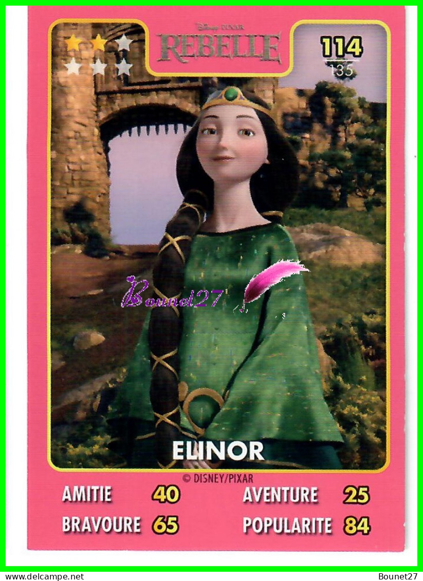 Carte Auchan Disney Pixar 2015 - REBELLE- N°114 ELINOR - Disney