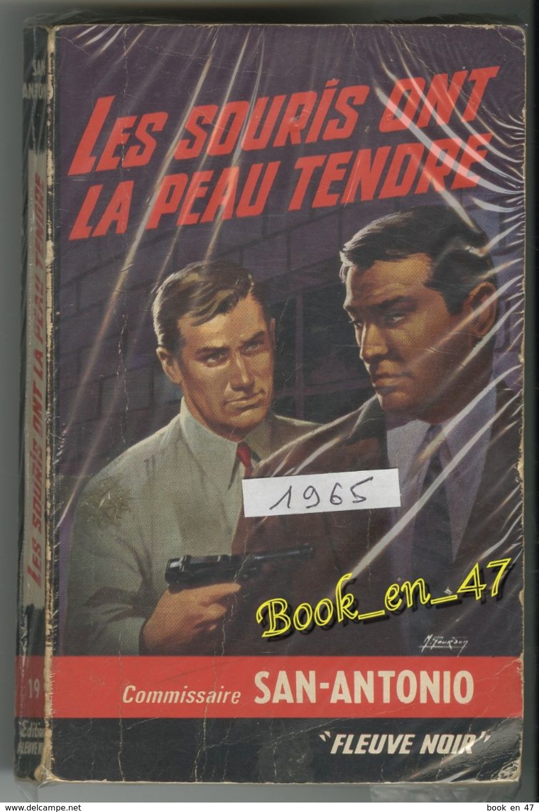 {51964} San-Antonio, Les Souris Ont La Peau Tendre , 1965 . " En Baisse " - San Antonio