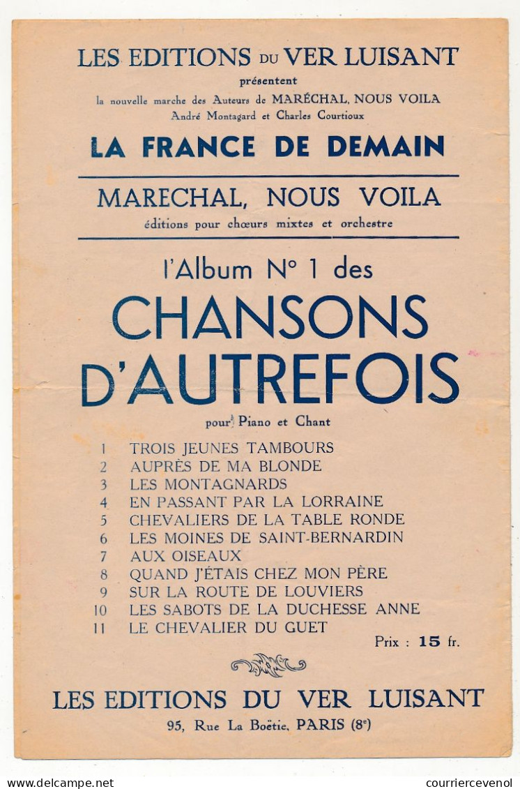 Partition "Maréchal, Nous Voilà" - Marche - Hymne Pétainiste - Editions Du Ver Luisant - Autres & Non Classés