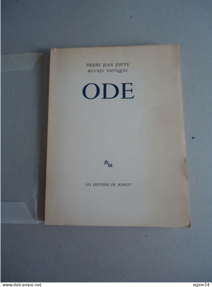 Les Editions De Minuit - Pierre Jean Jouve - ODE - 1950 - E.O. Sur Papier Alfa No 2057 - French Authors