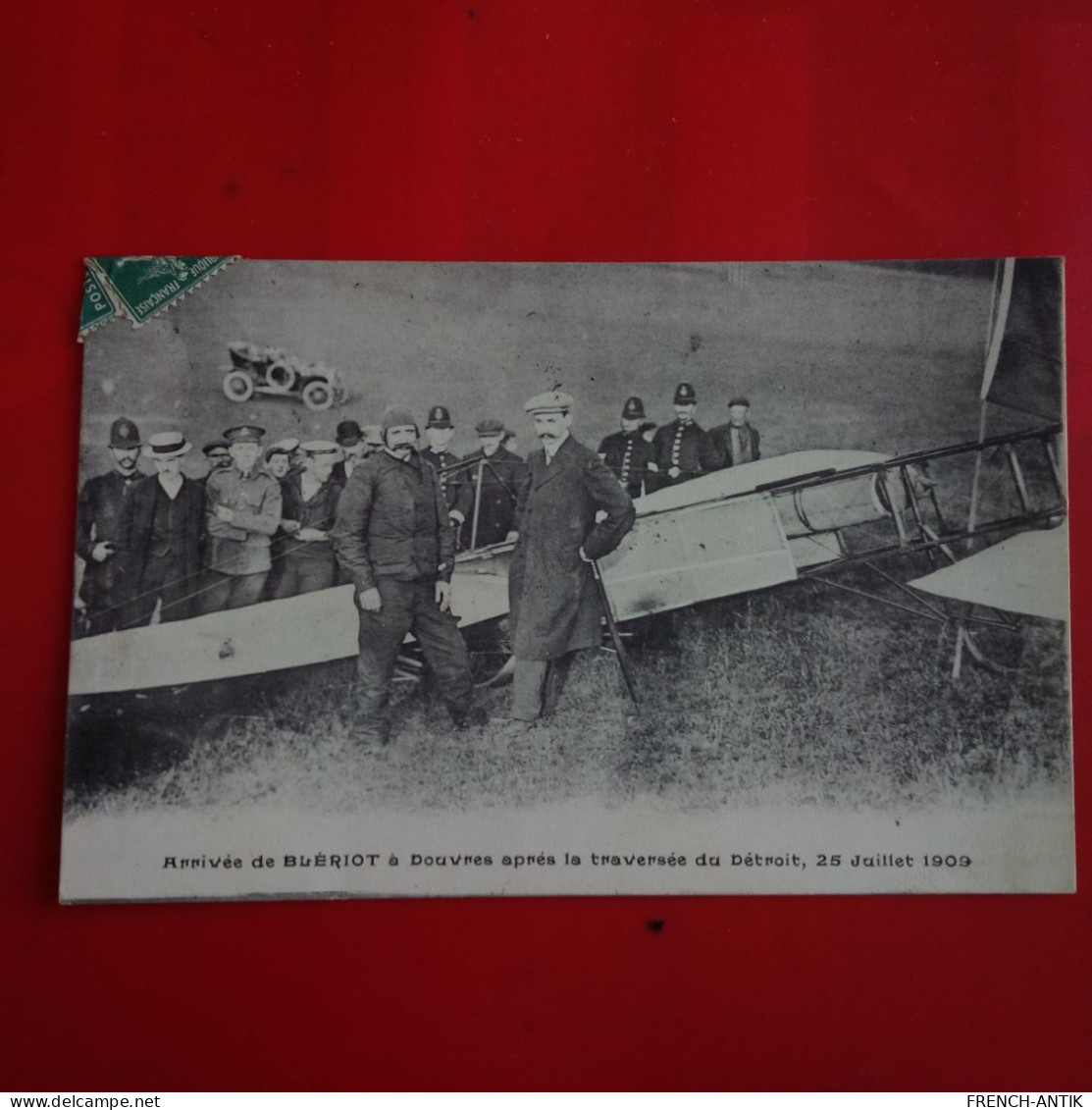 ARRIVEE DE BLERIOT A DOUVRES APRES LA TRAVERSEE DU DETROIT 1909 - Aviadores