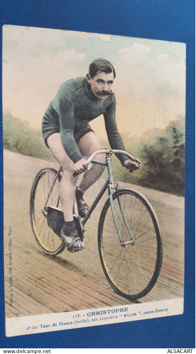 Christophe 2 Ieme Du Tour De France Sur Bicyclette Alcyon , Pneus Dunlop - Cyclisme