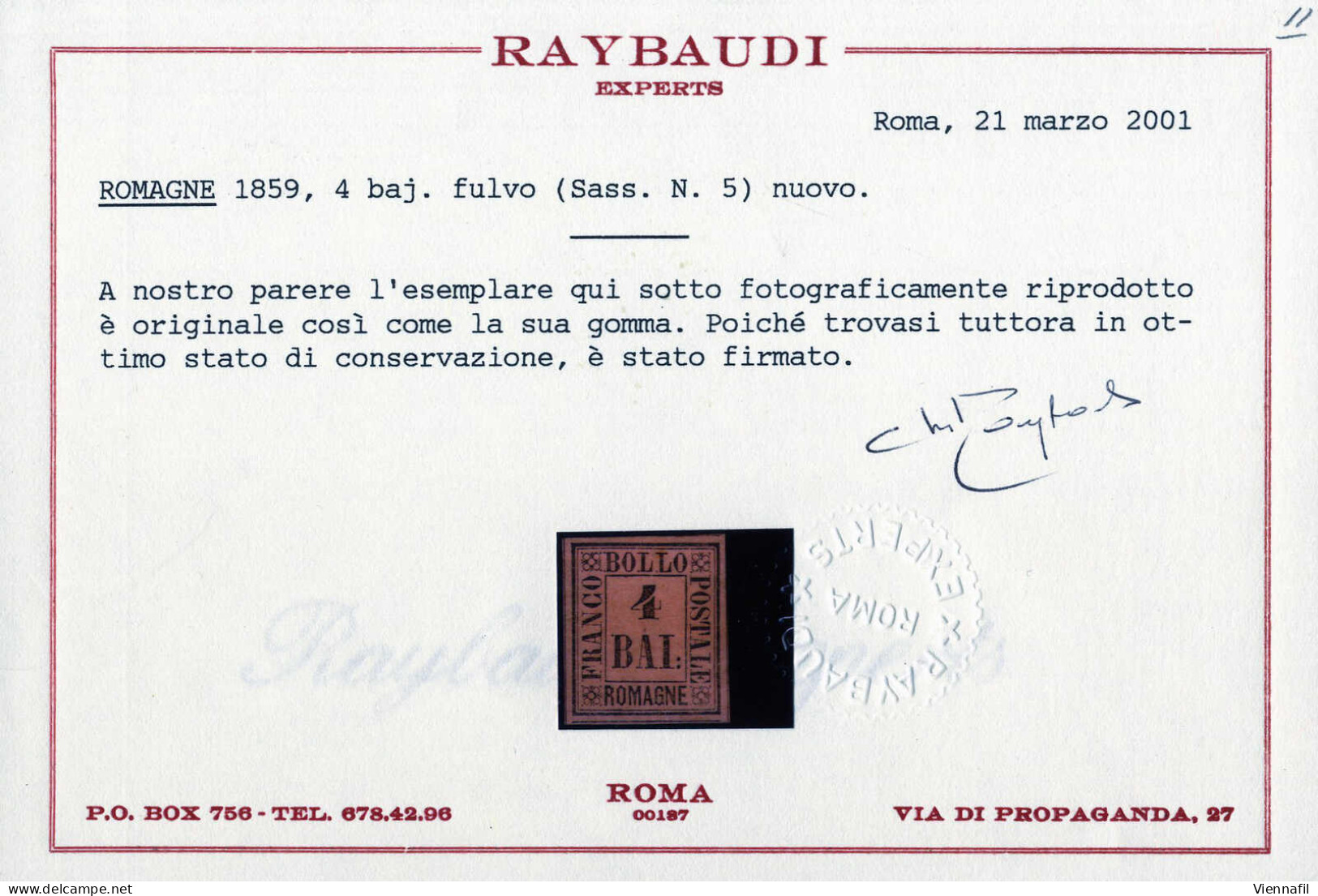 * 1859, Serie Completa Nove Valori Nuovi Con Gomma Originale, Cert. Bolaffi Per 2 B. E Tre Raybaudi Per 4,6,8 B. Sass. 1 - Romagna