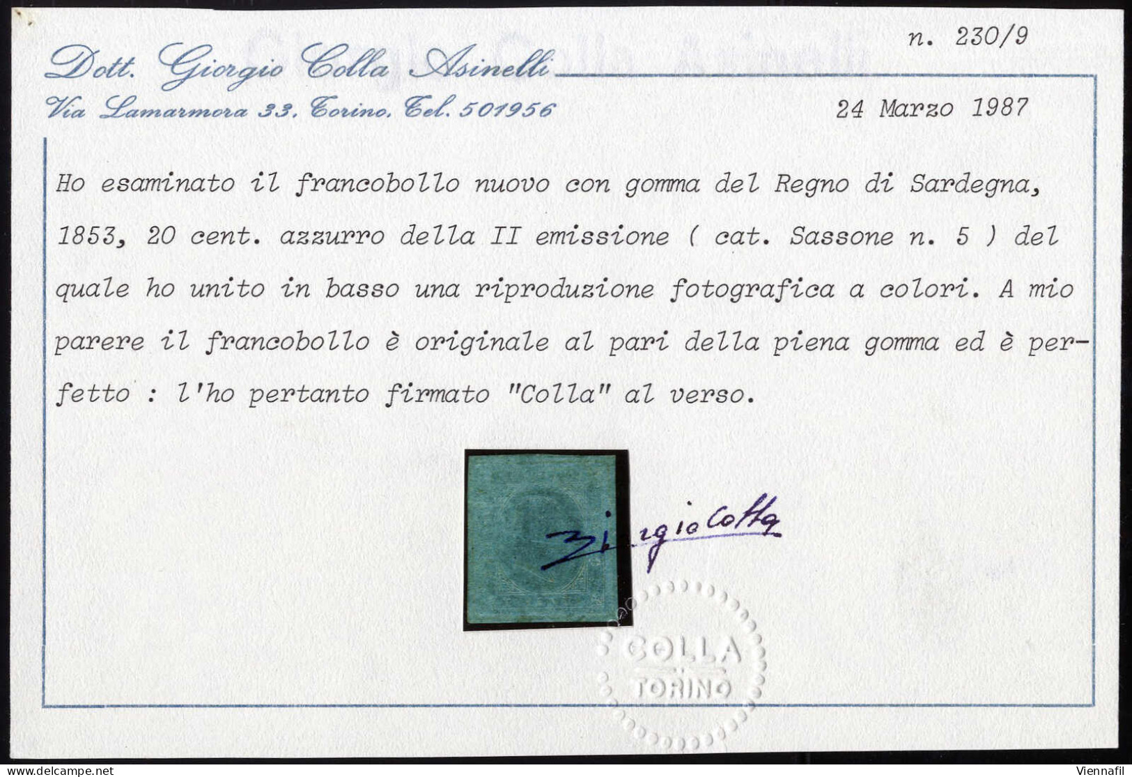 * 1853, Serie Completa Di 3 Valori, Nuovi Con Gomma Originale, Cert. Oliva Per Il 5 E 40 C., Colla E Oro Raybaudi Per Il - Sardinien