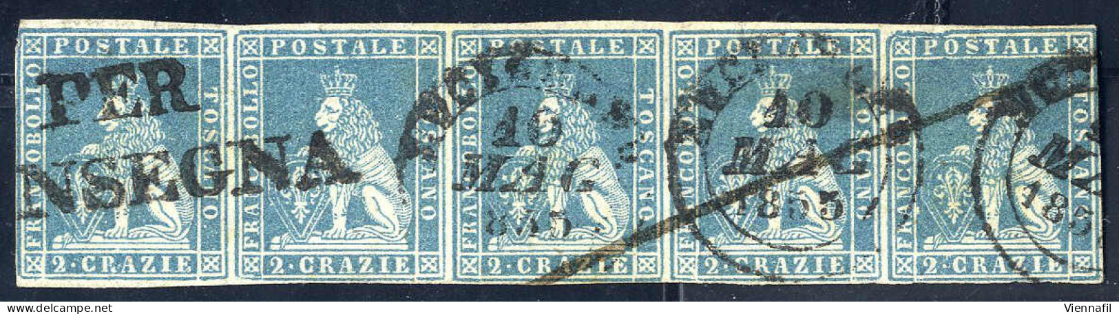 O 1851, 2 Cr. Azzurro Chiaro Su Grigio, Striscia Orizzontale Di Cinque, Ben Marginata In Alto E In Basso, Leggermente To - Toskana