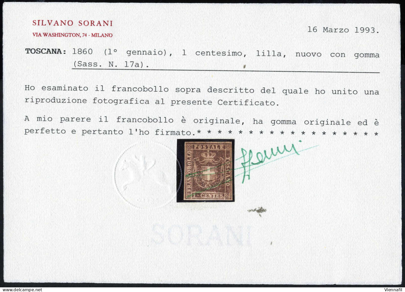 * 1860, Stemma Di Savoia, 1 C. Lilla, Nuovo Con Gomma Originale, Cert. Sorani, Sass. 17a / 9000,- Mi. 17 - Toskana