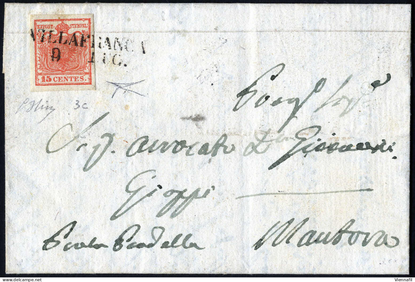 Cover Villafranca, (SD Punti 8), Lettera Del 9.7.1851 Per Venezia Affrancata 15 Cent. Rosa I Tipo Carta A Mano, Firmata  - Lombardije-Venetië