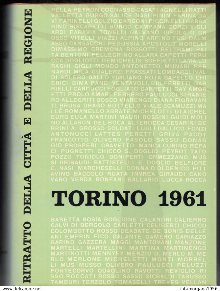 1960 - TORINO 1961 Ritratto Della Città E Della Regione - A Cura Di Ernesto Caballo - Sociedad, Política, Economía