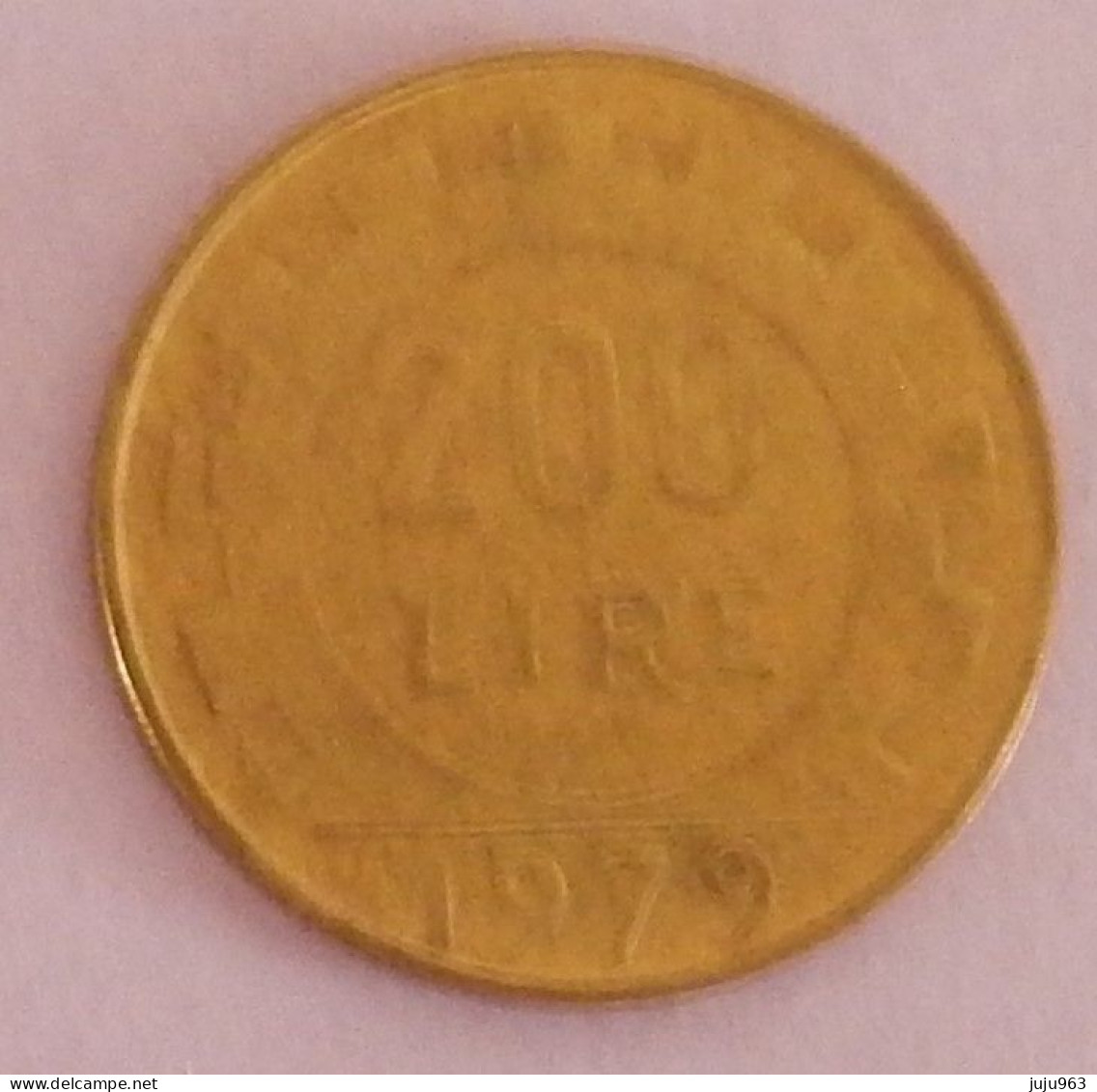 ITALIE 200 LIRE ANNEE 1979 VOIR 2 SCANS - 200 Liras