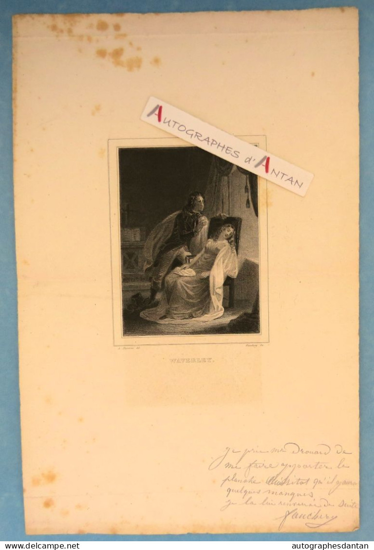 ● Auguste FAUCHERY : Gravure (Waverley) + 5 Lignes Autographe Et Signature - Drouard - Graveur Né à Paris En 1798 - Maler Und Bildhauer