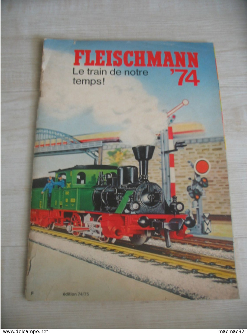 Catalogue Fleischmann 1974   **** EN ACHAT IMMEDIAT **** - Other & Unclassified