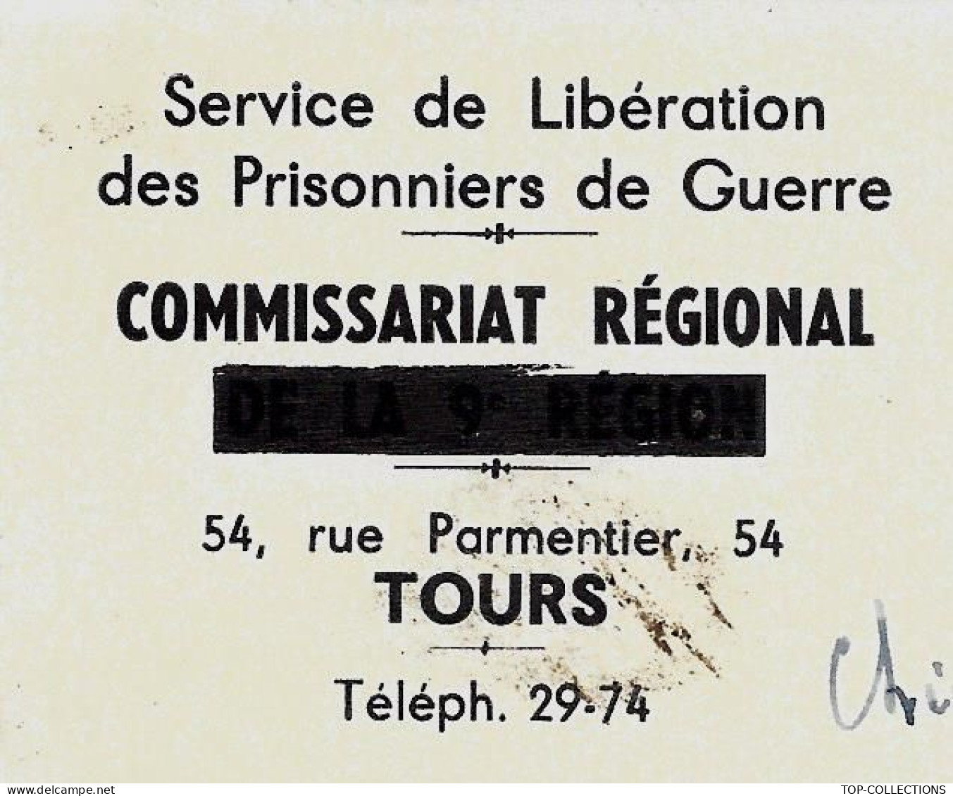 F.6744  GUERRE 1939 1945  WORLD WAR 2PRISONNIERS DE GUERRE LIBERATION ADMINISTRATION TOURS V.HISTORIQUE - Documents Historiques