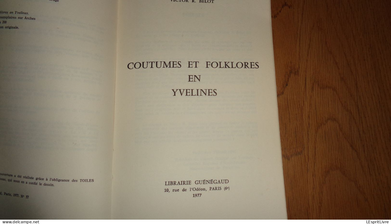 COUTUMES ET FOLKLORE EN YVELINES Régionalisme Chanson Outils Fêtes Légendes Petits Métiers Religion Jeux Foires Remedes - Ile-de-France