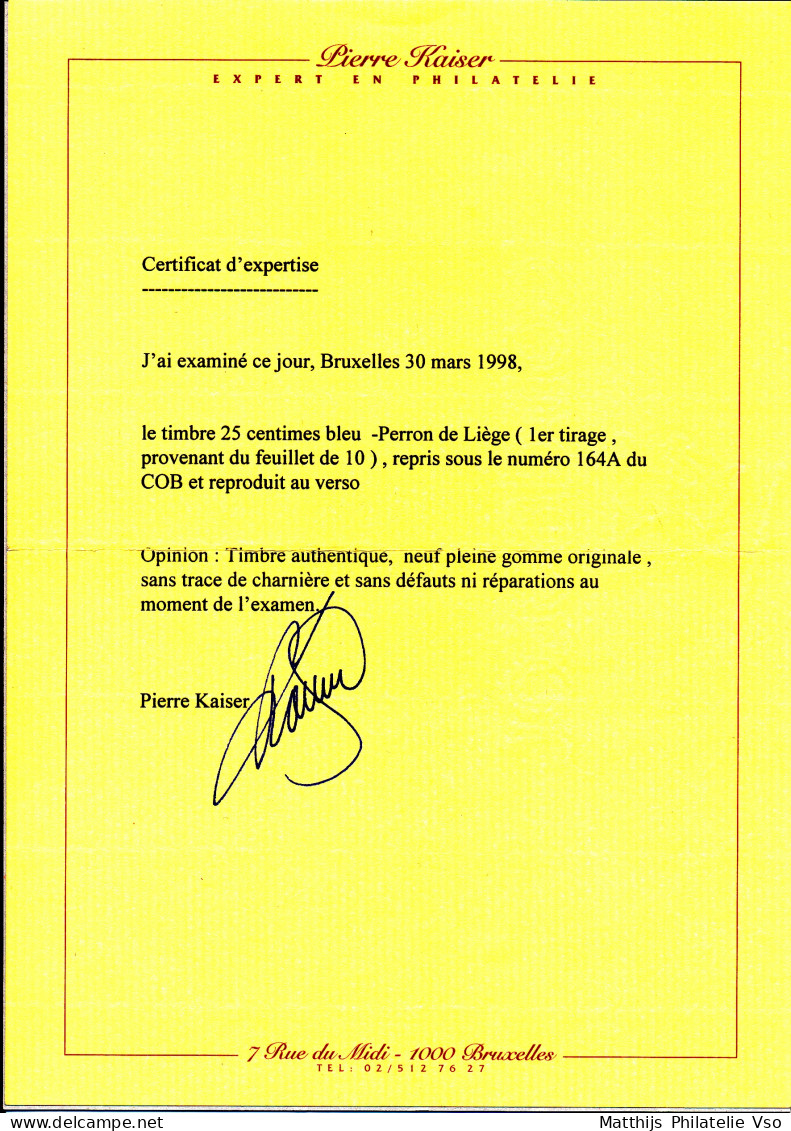 [** SUP] N° 164A, Perron De Liège (1er Tirage), Excellent Centrage Et Bord De Feuille - Certificat Photo Kaiser. LUXE -  - Unused Stamps