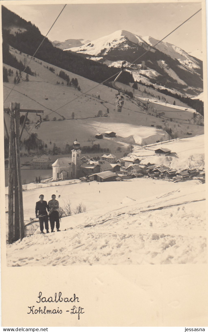 AK - Saalbach - Der Ehemal. Alte Kohlmais Lift - 1950 - Saalbach