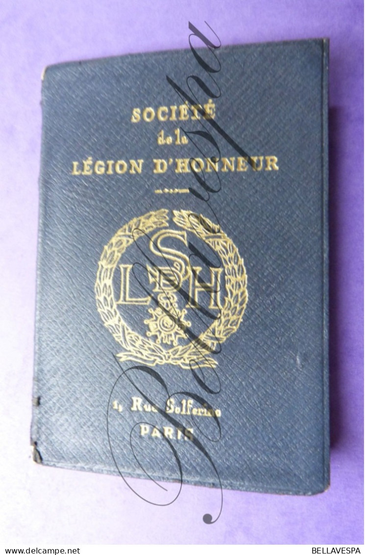 Soc. Légion D'Honneur Belge N° 2688 Membre Administrateur DEJARDIN Fernand "Chevalier" 1933 Né 1851 Domicile Antwerpen - Tarjetas De Membresía
