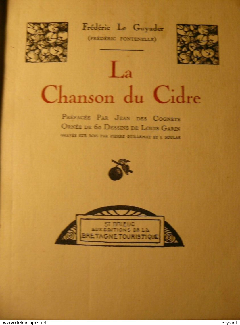 Frédéric Le Guyader: La Chanson Du Cidre (E.O) 1925 (1200 Exp) Bretagne Reliure - Autori Francesi