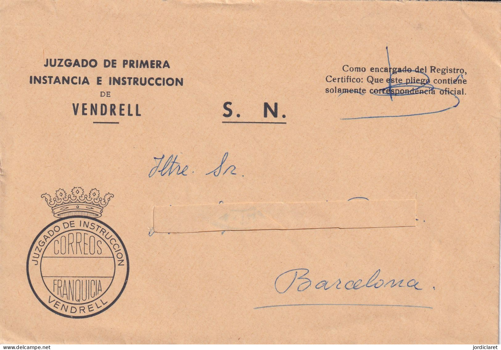 JUZGADO   VENDRELL - Franchigia Postale