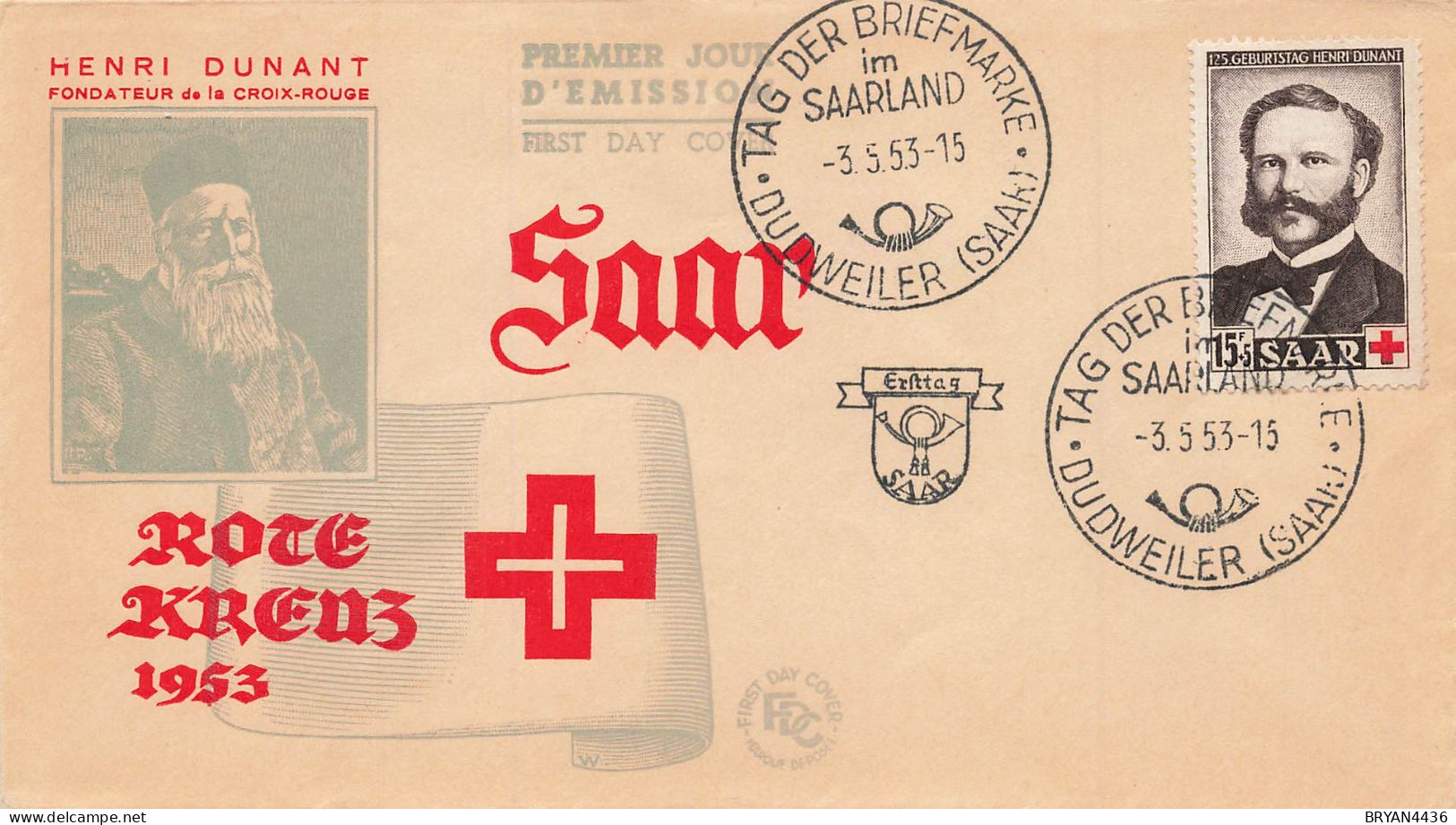 SAAR /SARRE - FDC - 1953 - Henri DUNANT - FONDATEUR De La CROIX ROUGE - TRES BON ETAT - FDC