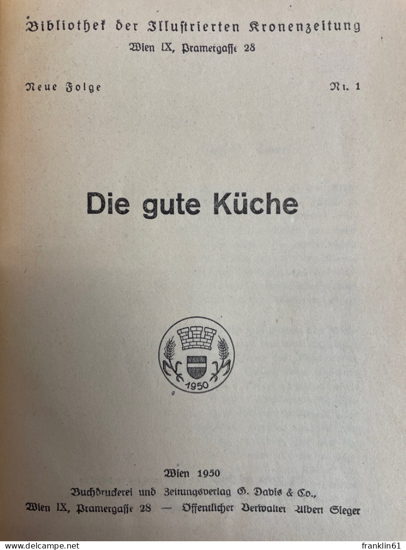 Die Gute Küche. - Comidas & Bebidas