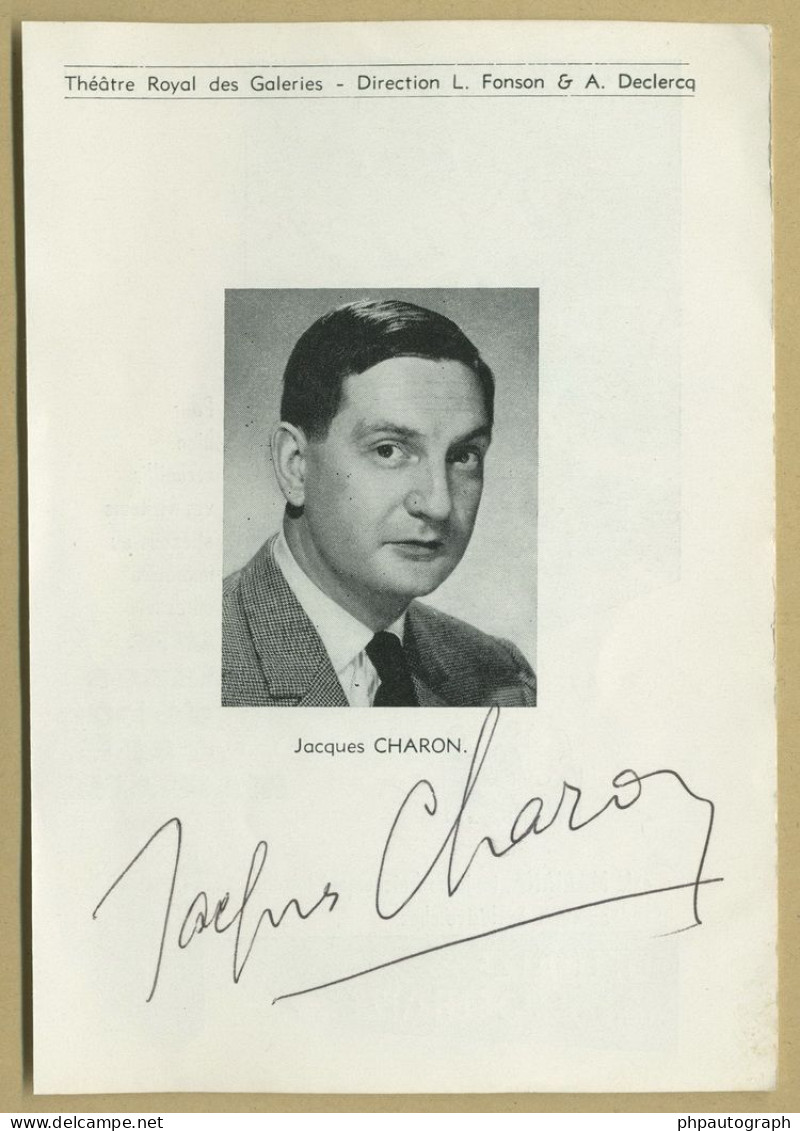 Jacques Charon (1920-1975) - Acteur Français - Rare Photo De Programme Signée - Acteurs & Toneelspelers