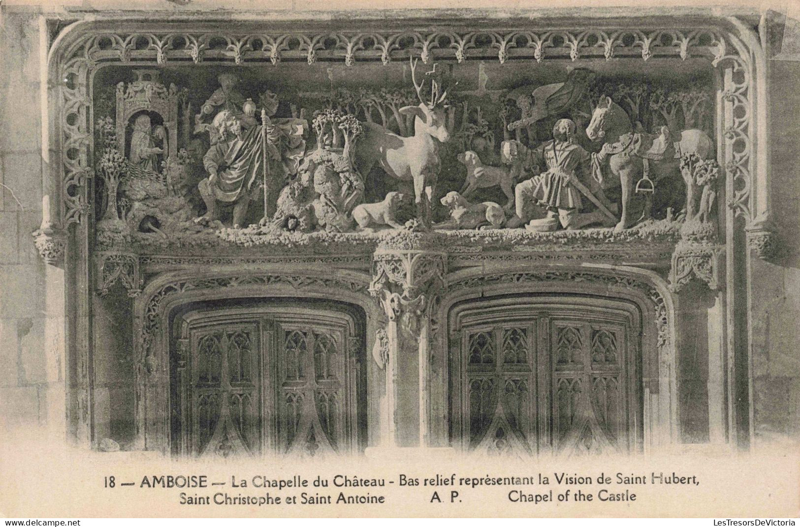 FRANCE - Amboise - Chapelle Du Château - Bas Relief Représentant La Vision De Saint Hubert - Carte Postale Ancienne - Amboise