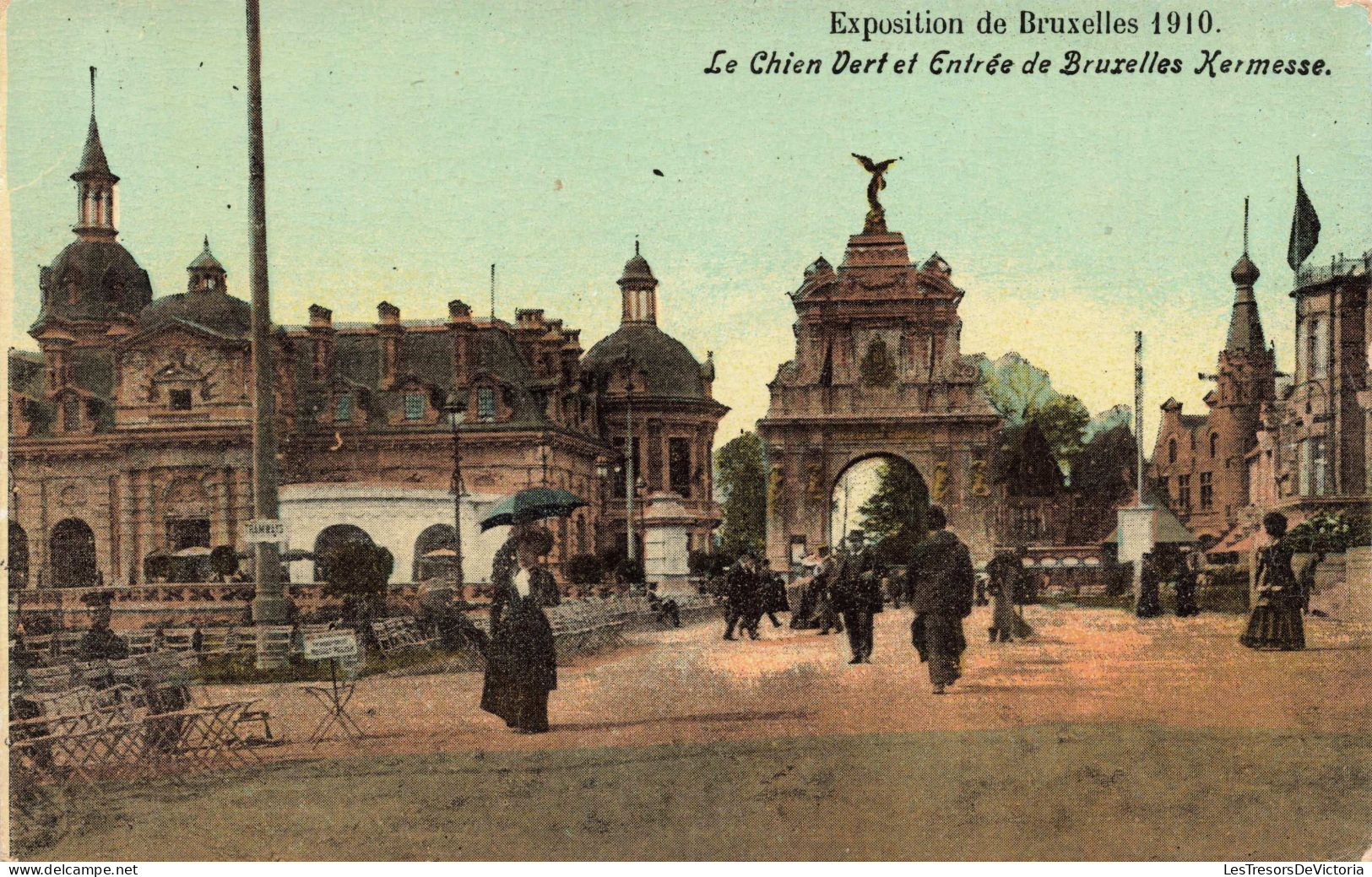 BELGIQUE - Bruxelles - Le Chien Vert Et Entrée De Bruxelles Kermesse - Animé - Colorisé - Carte Postale Ancienne - Weltausstellungen