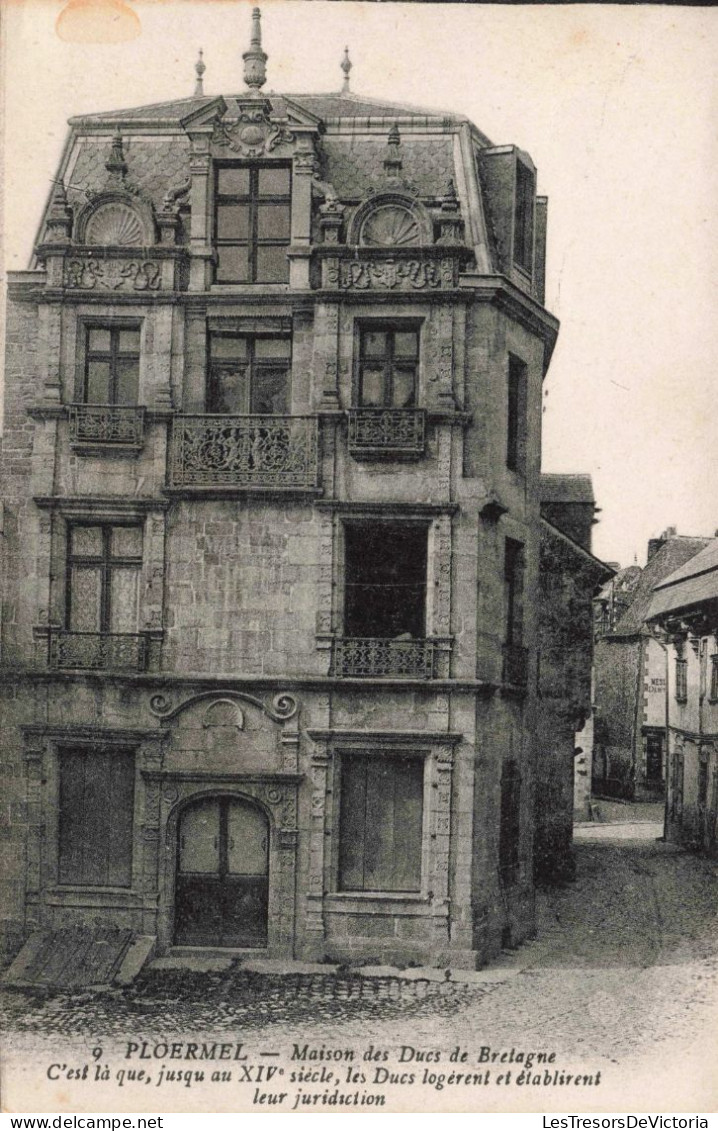 FRANCE - Ploërmel - Maison Des Ducs De Bretagne - Carte Postale Ancienne - Ploërmel