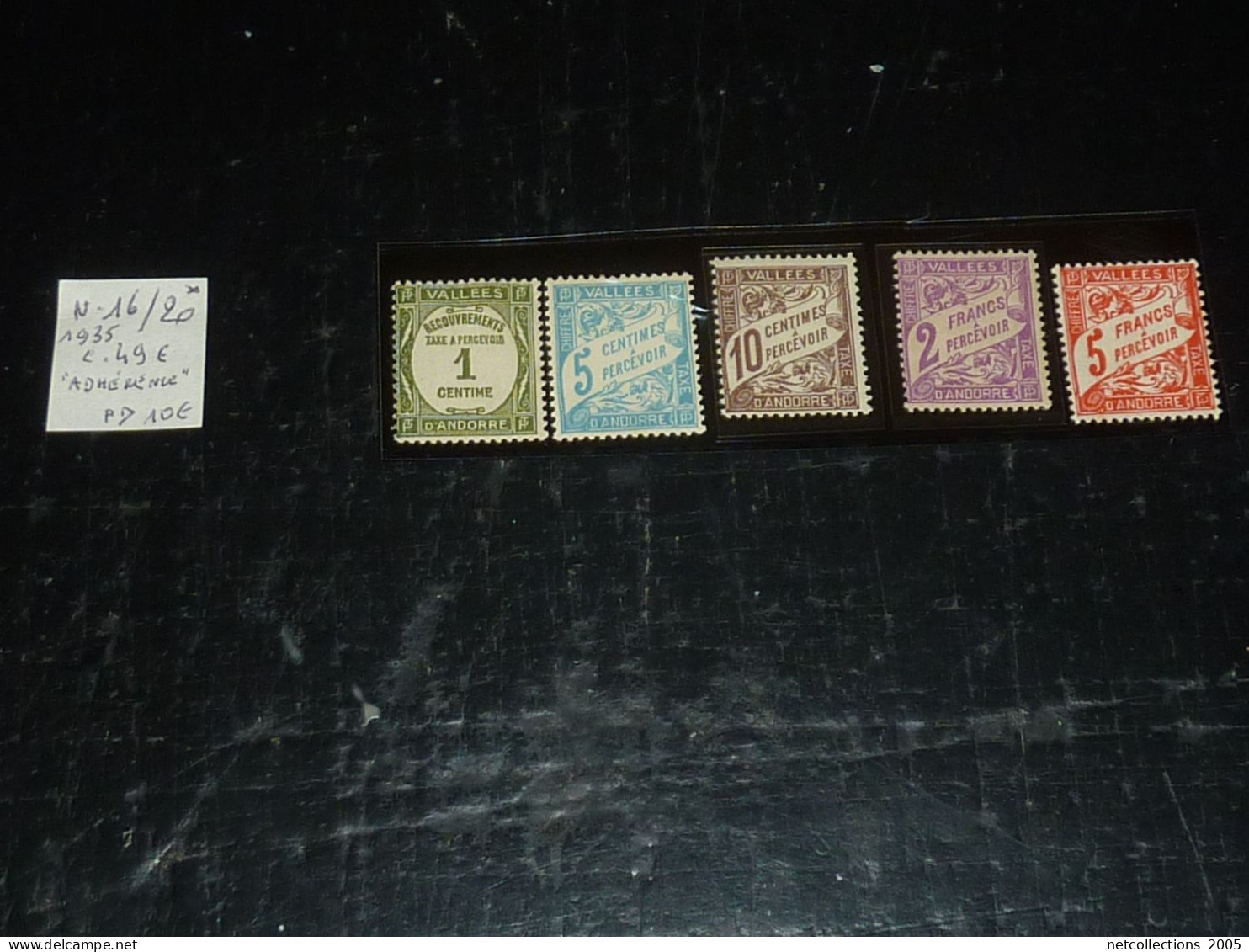 ANDORRE TIMBRE TAXE 1935 N° 16/20 - NEUF SANS CHARNIERE MAIS ADHERENCE (20/09) - Unused Stamps