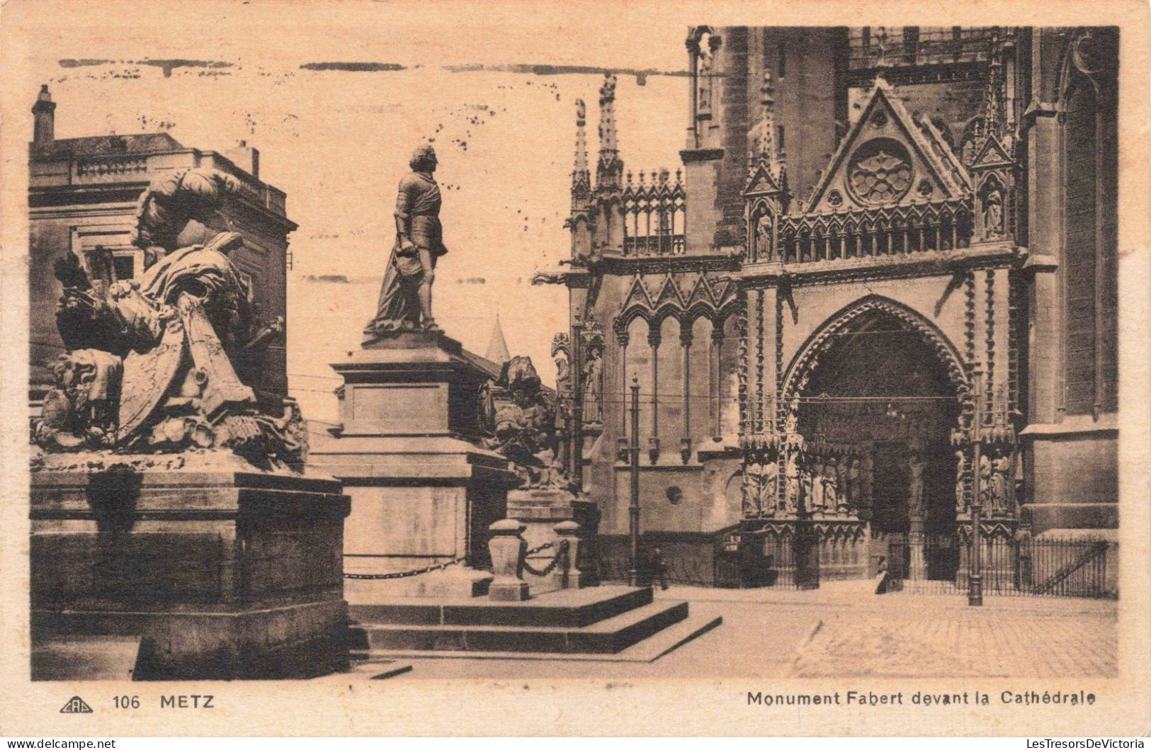 FRANCE - Metz - Monument Fabert Devant La Cathédrale - Carte Postale Ancienne - Metz