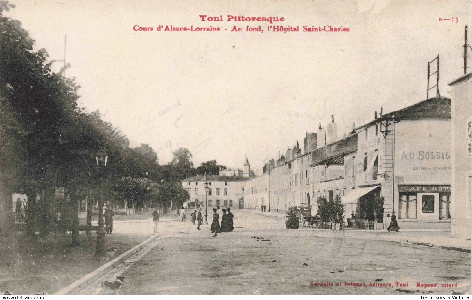 FRANCE - Toul - Cours D'Alsace-Lorraine - Hôpital Saint-Charles - Carte Postale Ancienne - Toul