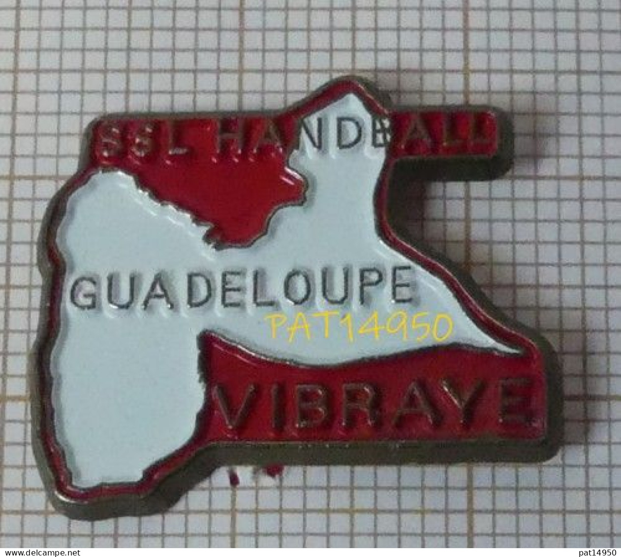 PAT14950 SSL HANDBALL VIBRAYE   Dpt 72  GUADELOUPE  Dpt 971   HAND BALL - Handbal