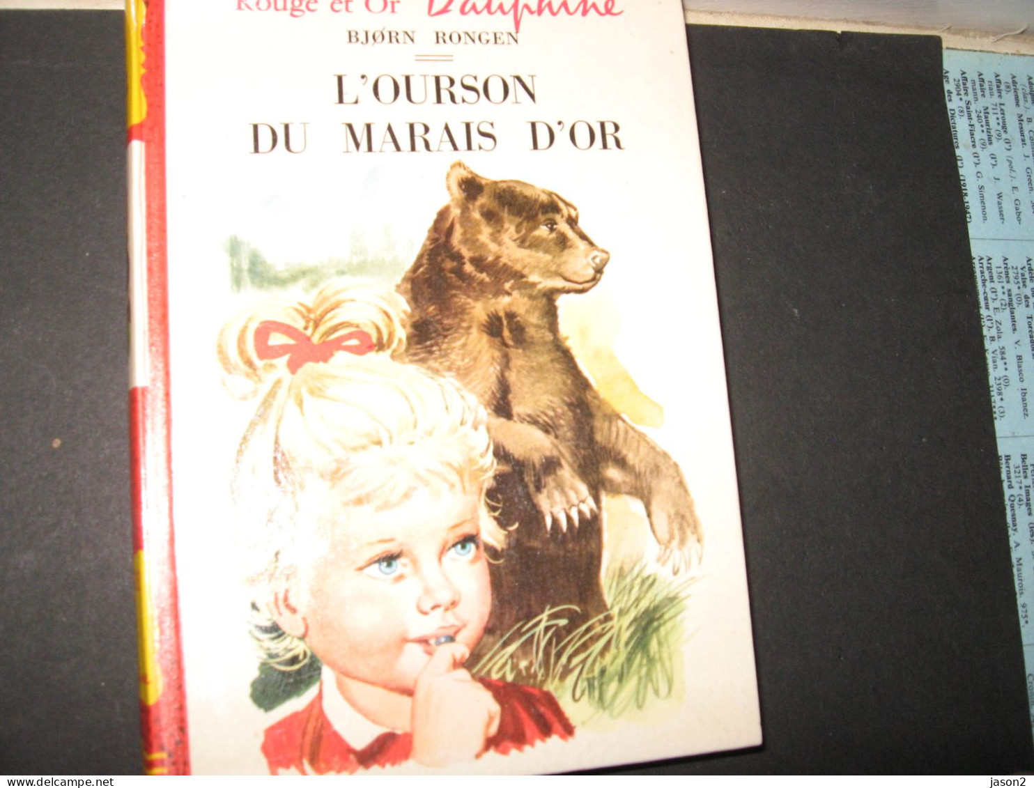 Rouge Et Or/ Bjorn Rongen: L'ourson Du Marais D'or 1963 - Bibliothèque Rouge Et Or