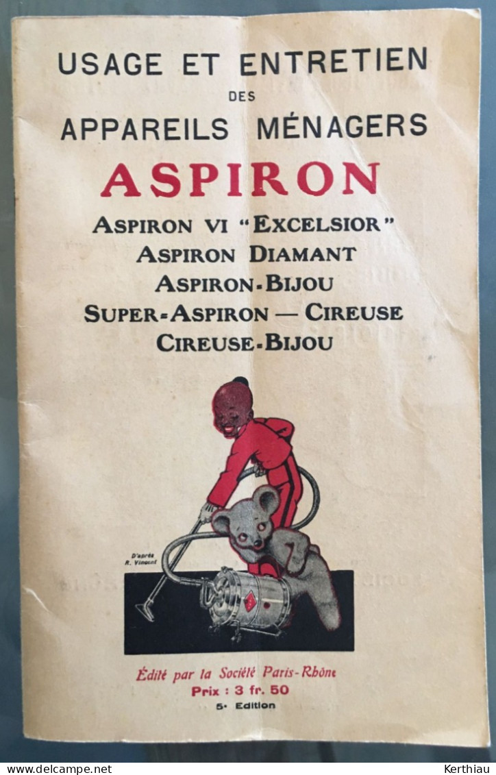 ASPIRON - Plaquette Mode D'emploi  40 Pages. Edité Par La Société Paris-Rhône - Supplies And Equipment