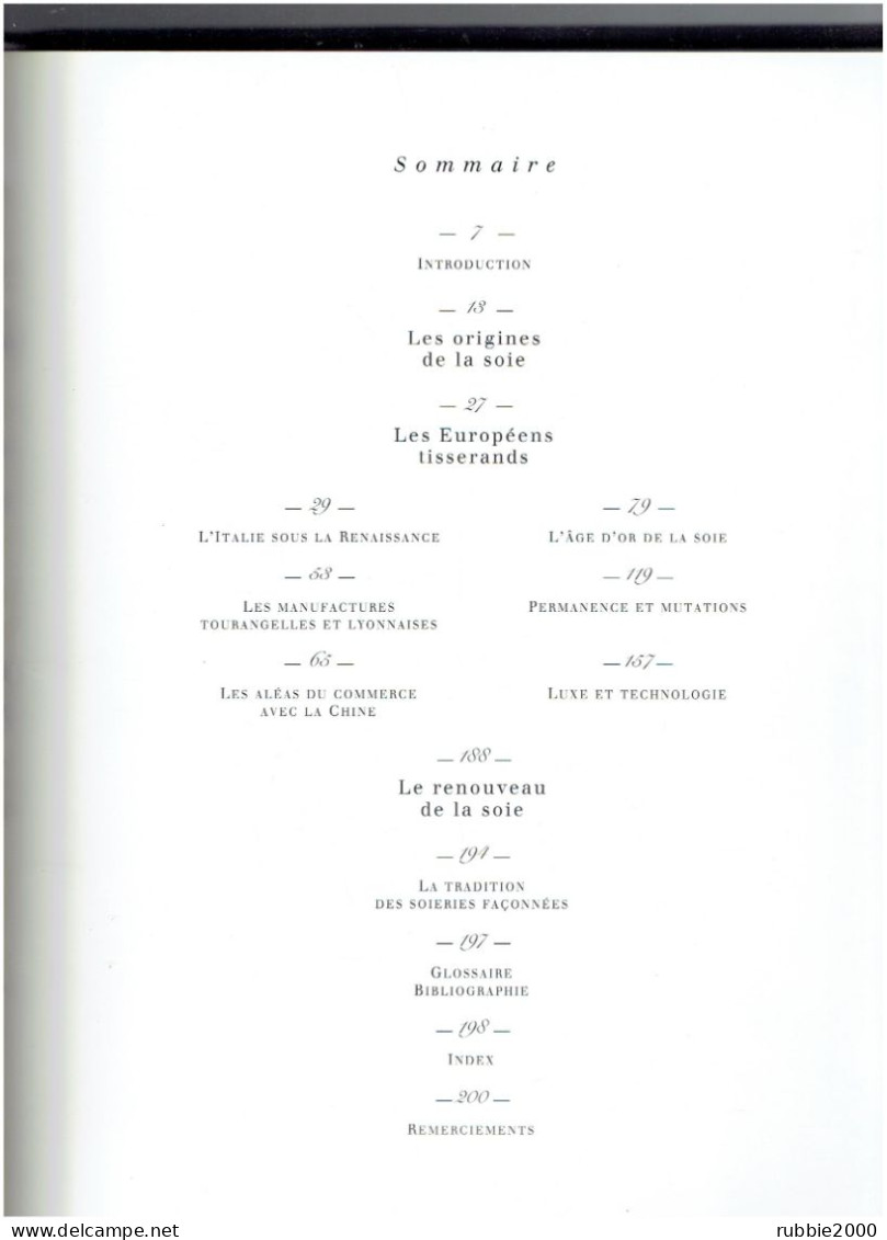 LA SOIE EN OCCIDENT 1995 PAR JACQUES ANQUETIL EDITIONS FLAMMARION MANUFACTURES DE TOURS ET DE LYON TISSAGE TISSERAND - Littérature