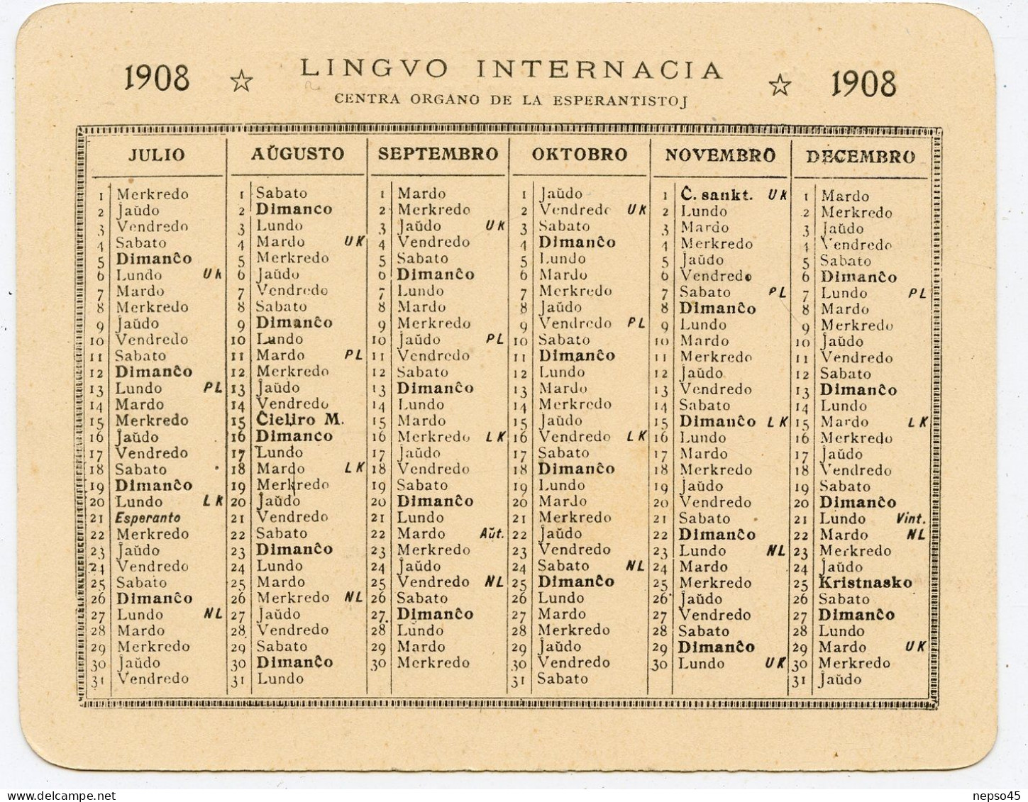 Calendrier Espérantiste.Espéranto.Année 1908.Presa Espérantista Sociéto 33 Rue Lacépède Paris. - Tamaño Pequeño : 1901-20