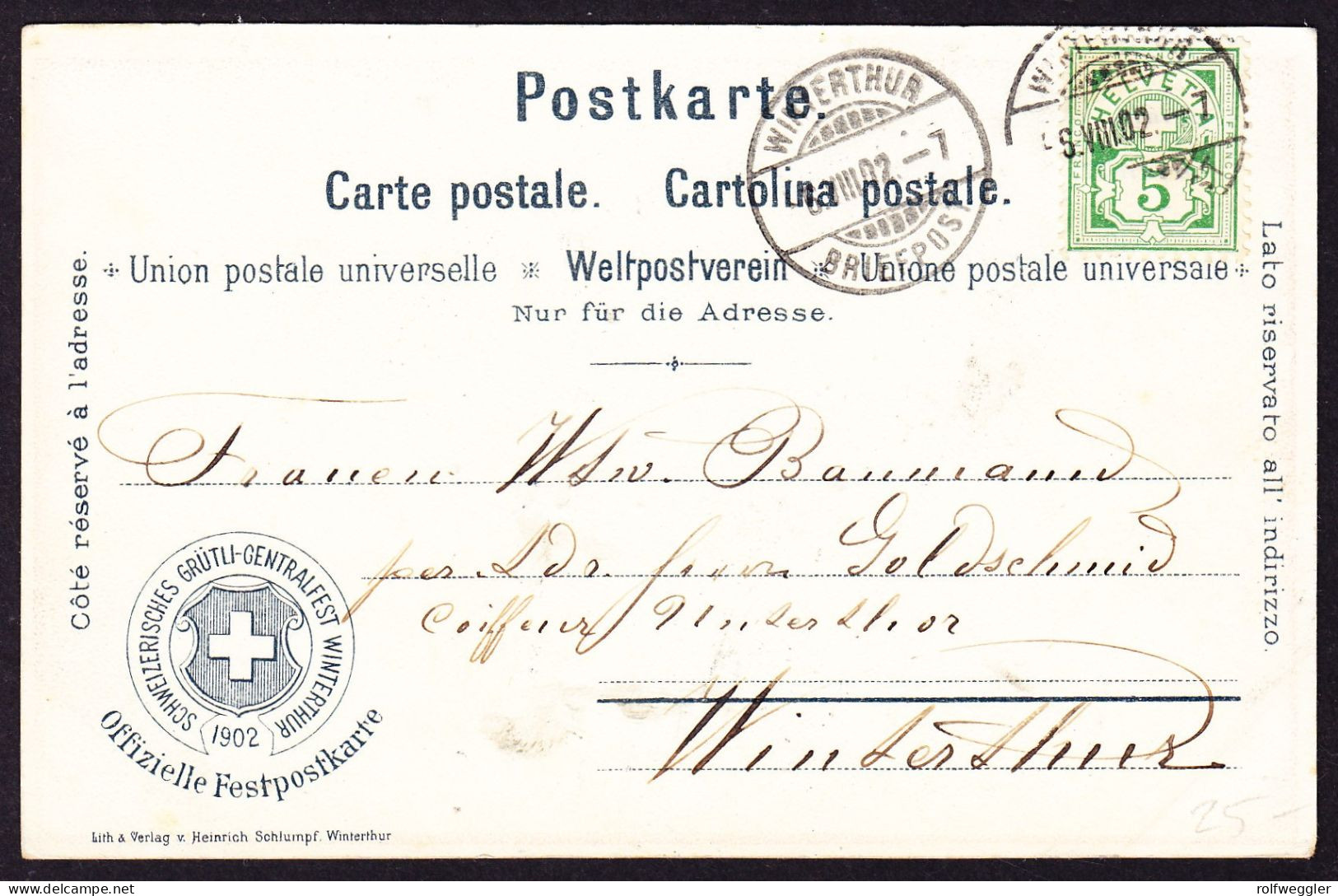 1902 Gelaufene Offizielle Fest Postkarte: Grütli Central Fest In Winterthur. - Laufen-Uhwiesen 