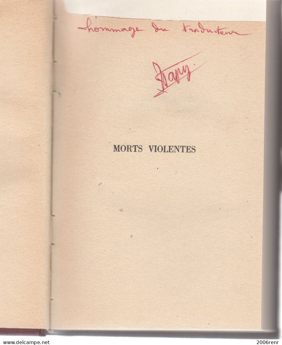 Morts Violentes De Ambrose BIERCE (Envoi Du Traducteur Avec Signature) Relié Voir Scans - Azione