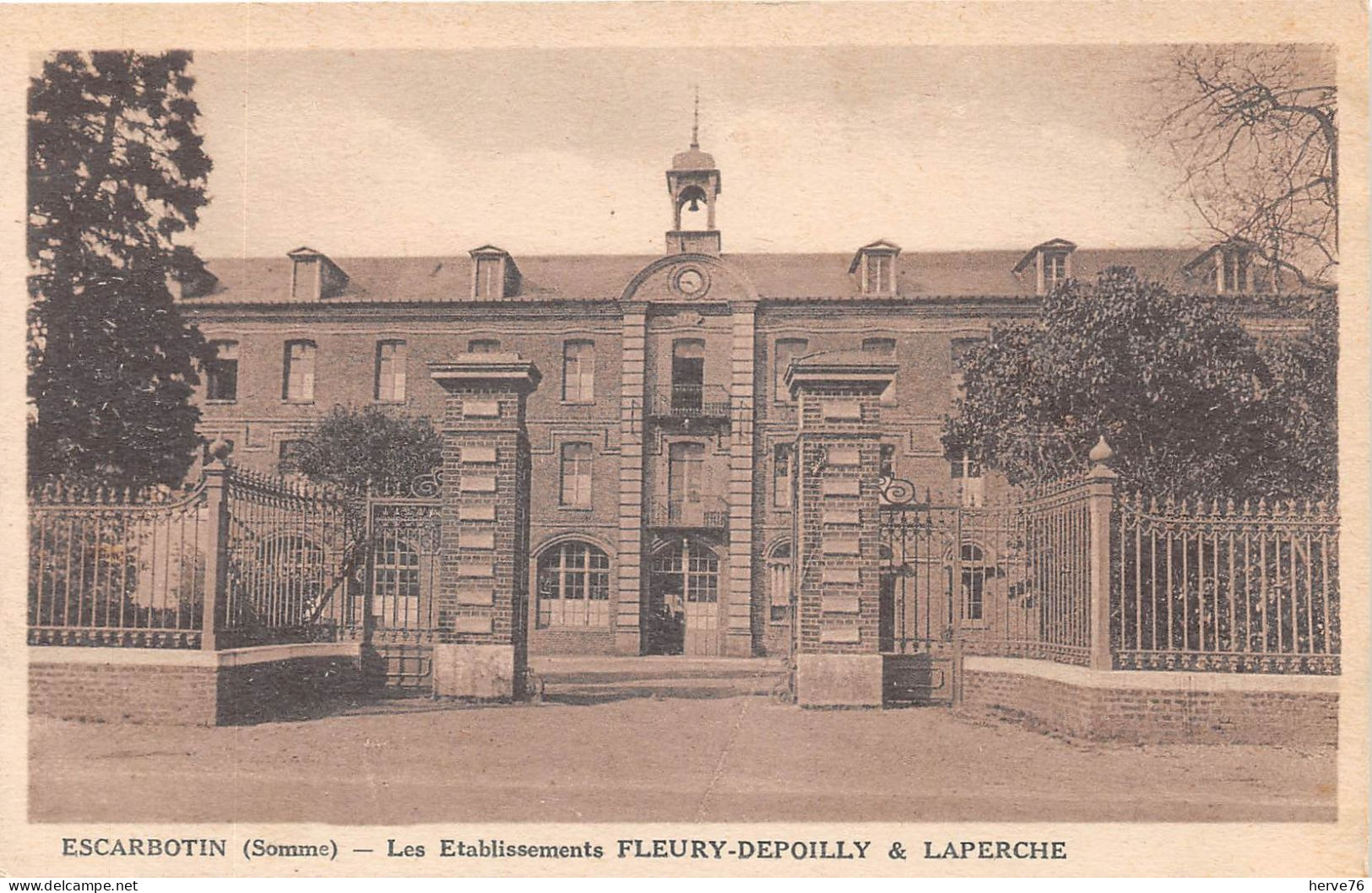 ESCARBOTIN - Etablissements FLEURY-DEPOILLY & LAPERCHE - Usine - Friville Escarbotin