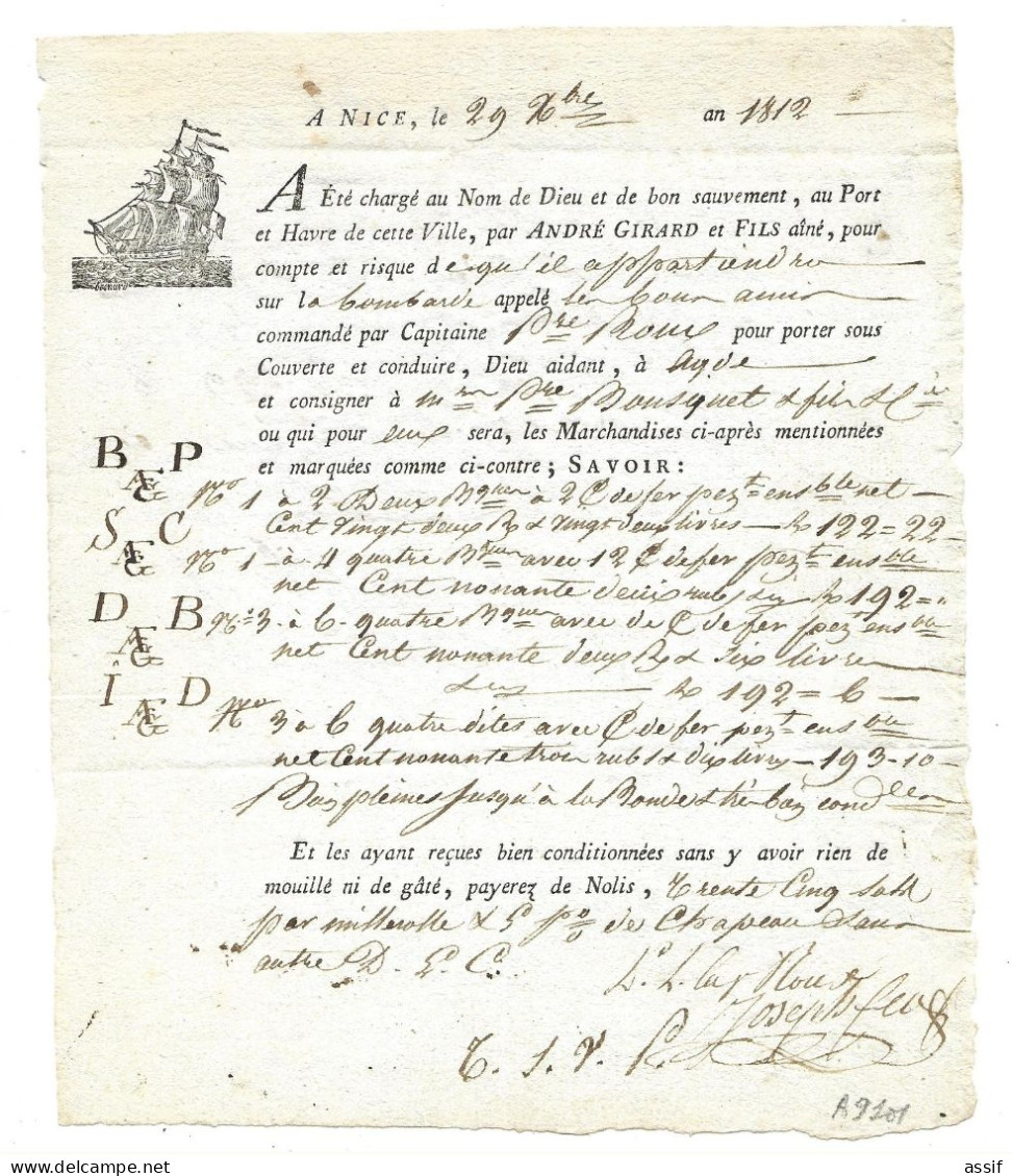 Lettre De Voiture  Nice 1812 Transport  à Agde Par La Bombarde " Les Bons Amis " ( Cap. Roux ) Fers Huile ( André Girard - Altri & Non Classificati